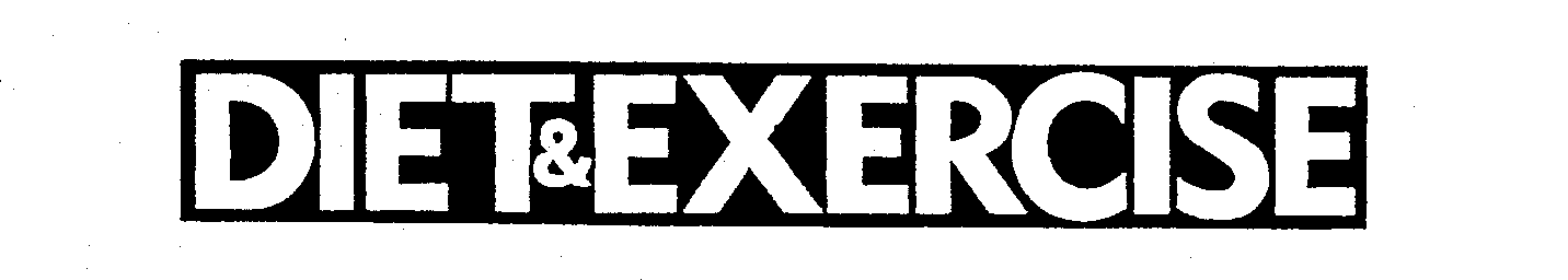 Trademark Logo DIET & EXERCISE