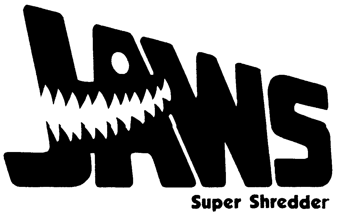 Trademark Logo JAWS SUPER SHREDDER