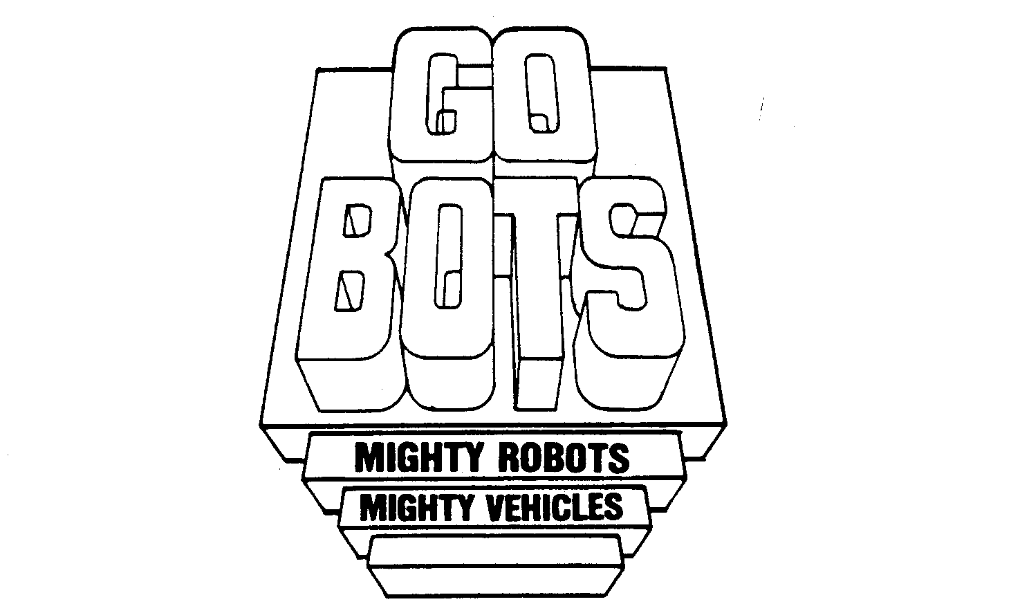  GO BOTS MIGHTY ROBOTS MIGHTY VEHICLES
