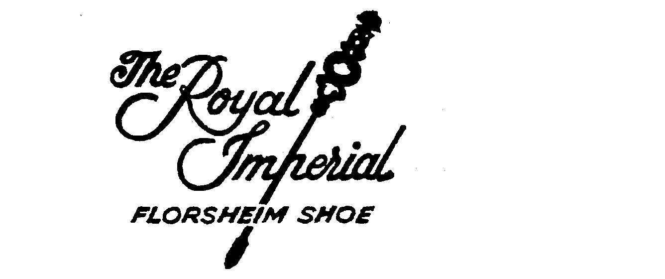 Trademark Logo THE ROYAL IMPERIAL FLORSHEIM SHOE