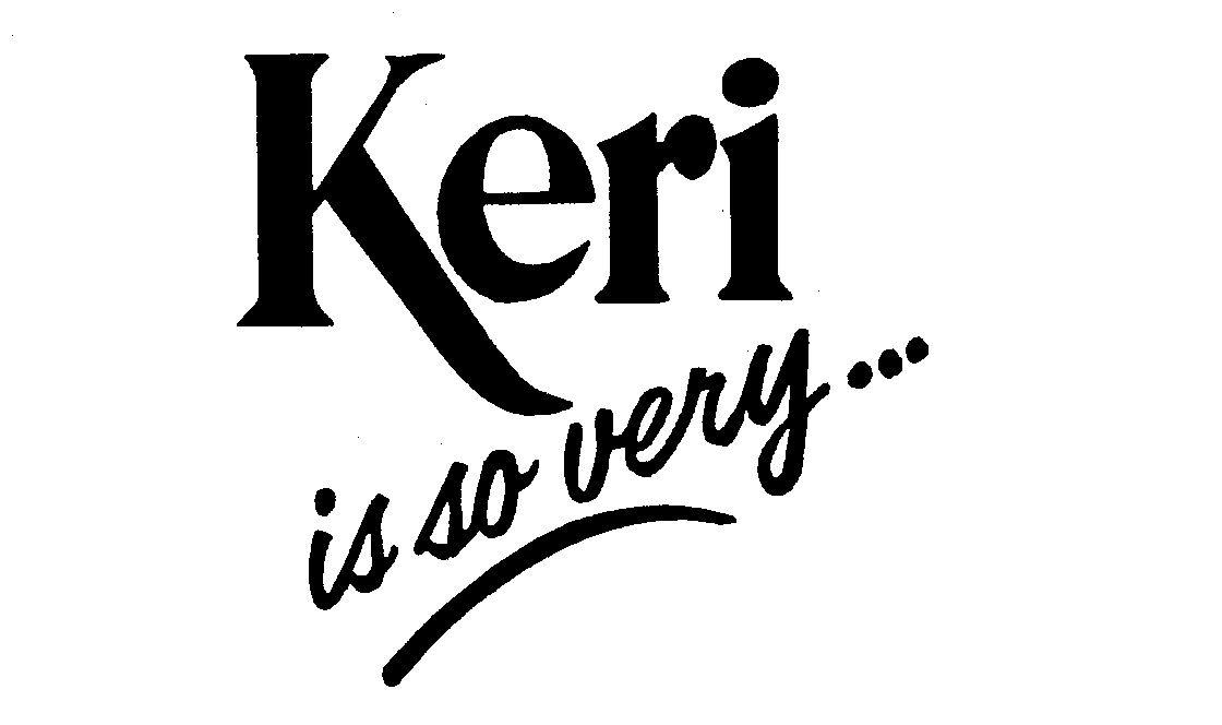 Trademark Logo KERI IS SO VERY...