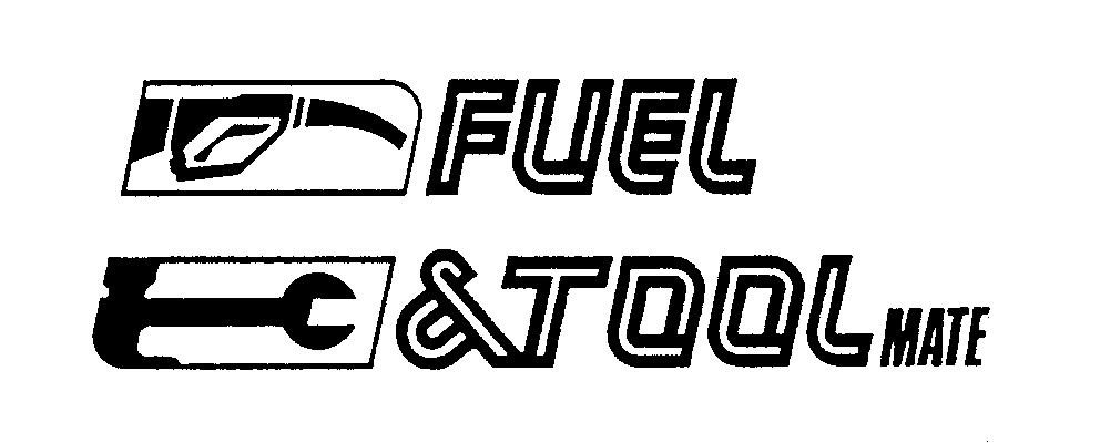  FUEL &amp; TOOL MATE