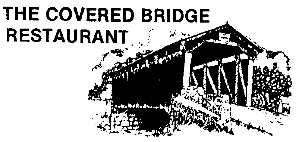  THE COVERED BRIDGE RESTAURANT