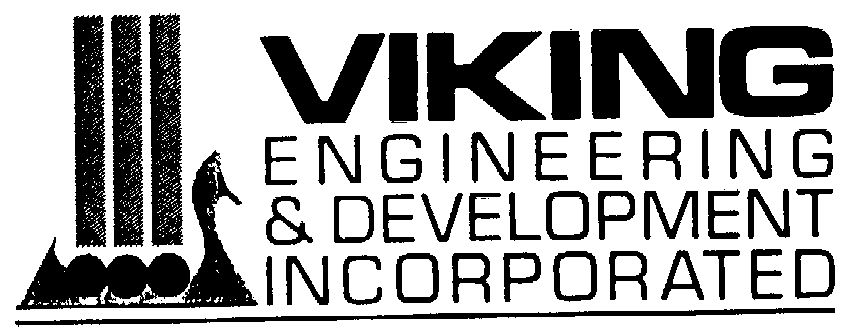  VIKING ENGINEERING &amp; DEVELOPMENT INCORPORATED
