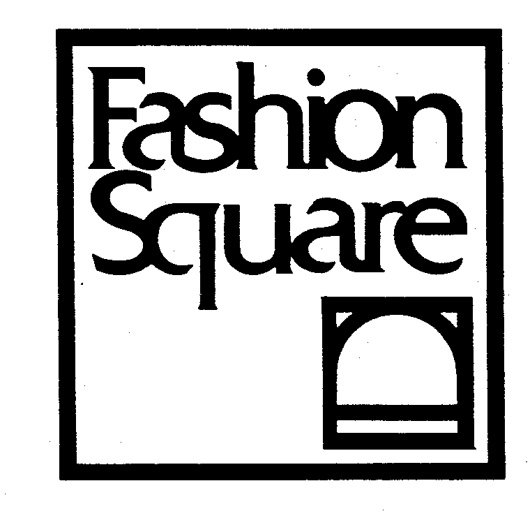 FASHION SQUARE