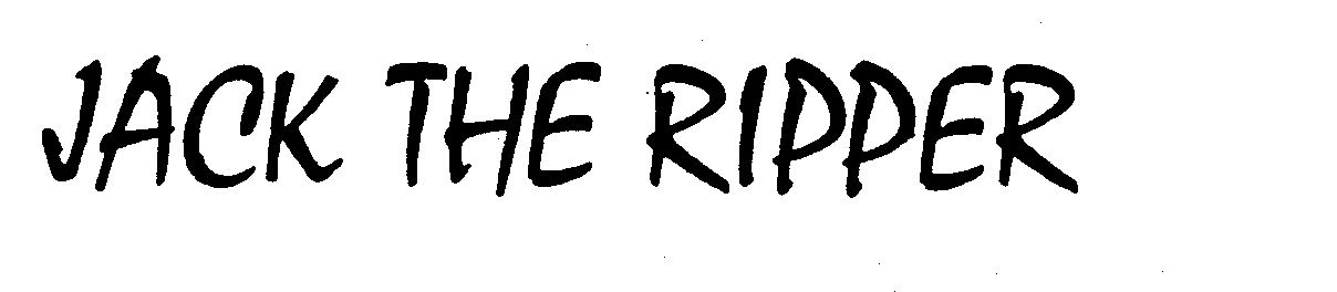 Trademark Logo JACK THE RIPPER