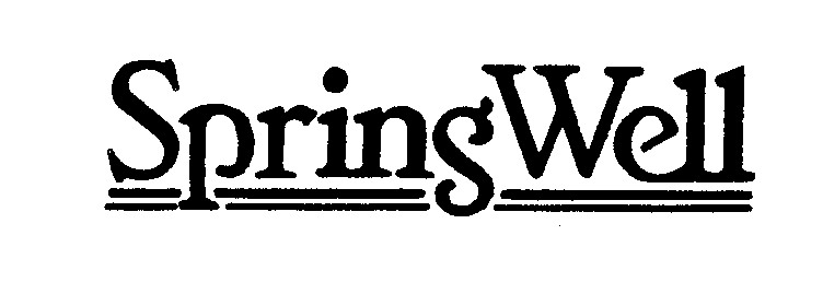 Trademark Logo SPRINGWELL