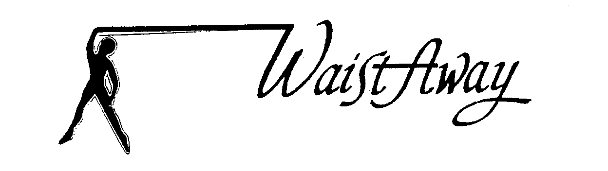 Trademark Logo WAIST AWAY