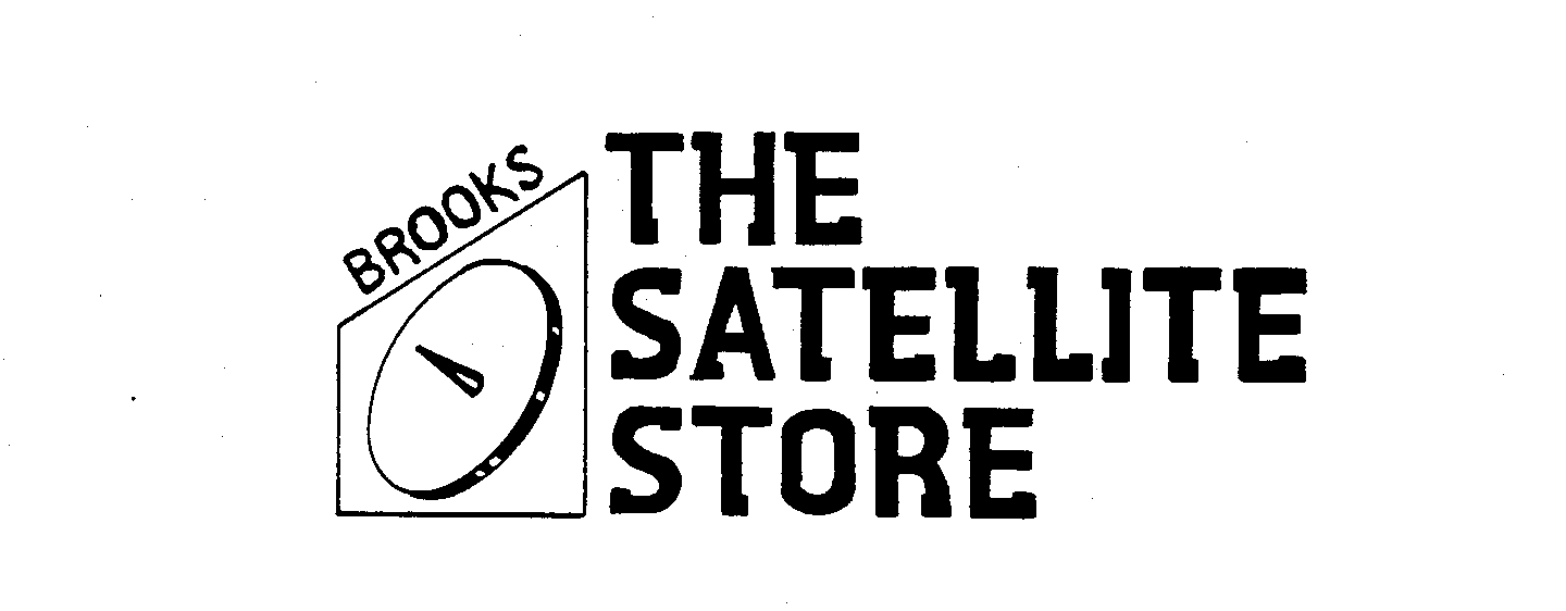  THE SATELLITE STORE BROOKS