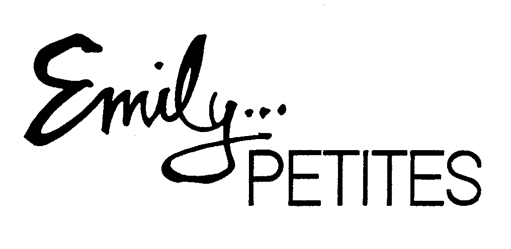 Trademark Logo EMILY... PETITES