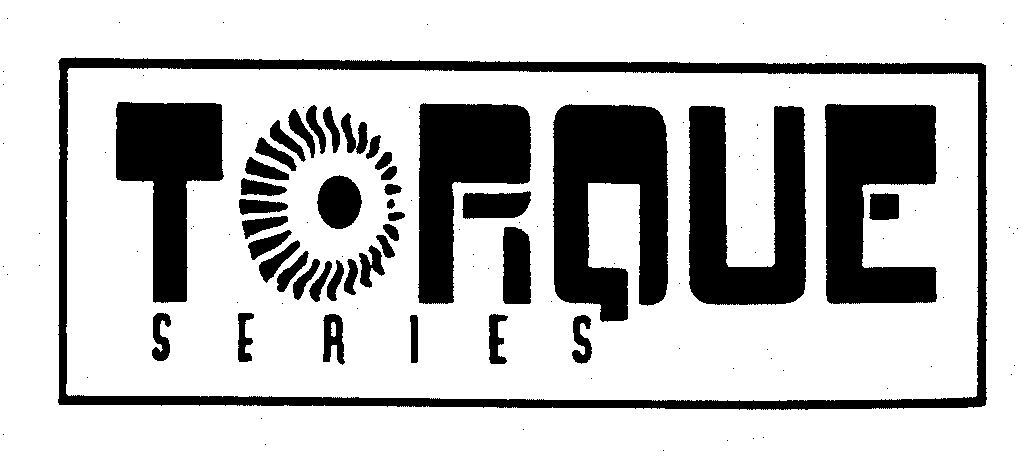 Trademark Logo TORQUE SERIES