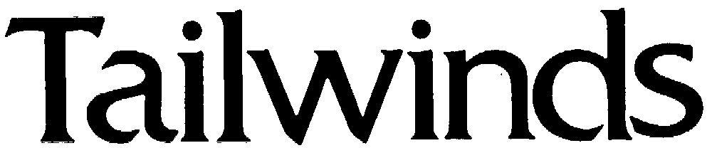 Trademark Logo TAILWINDS