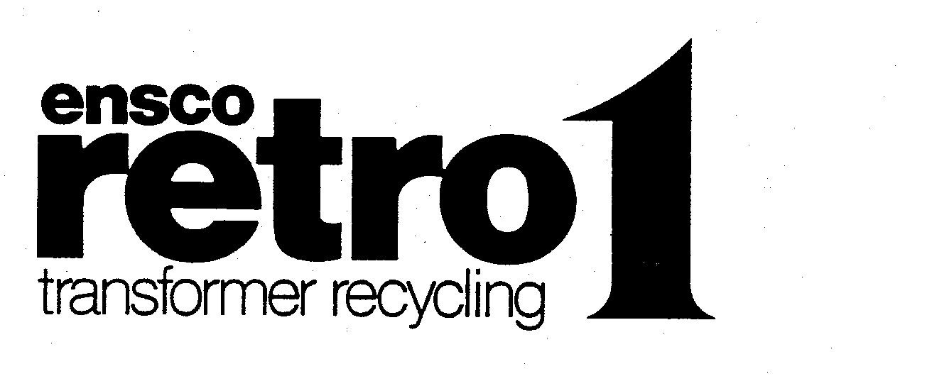  ENSCO RETRO 1 TRANSFORMER RECYCLING