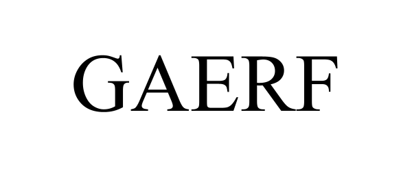 Trademark Logo GAERF