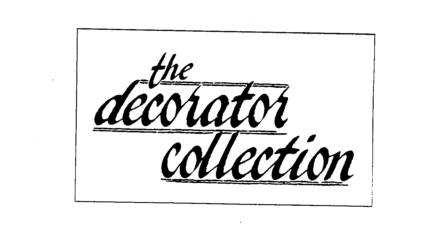  THE DECORATOR COLLECTION