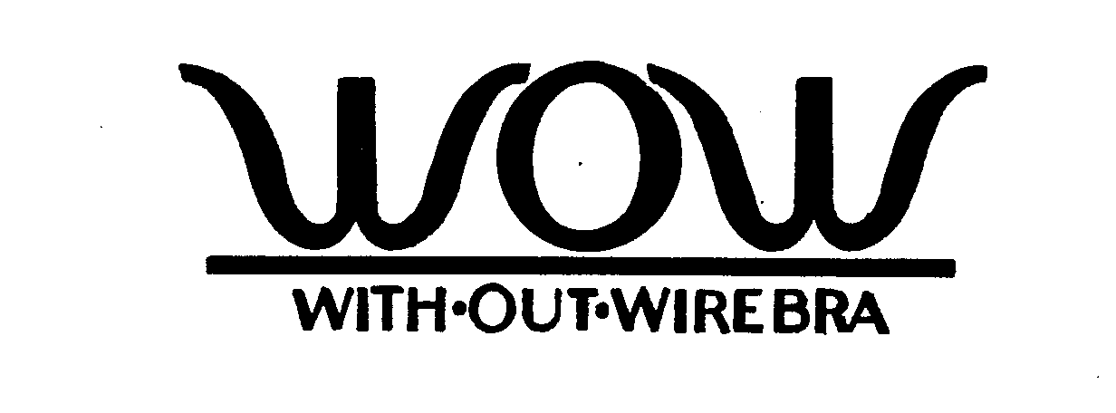  WOW WITH-OUT-WIREBRA