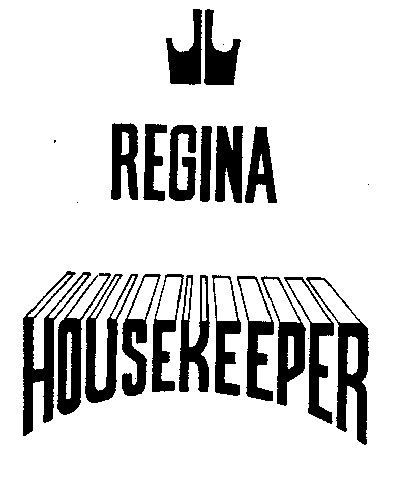 Trademark Logo REGINA HOUSEKEEPER