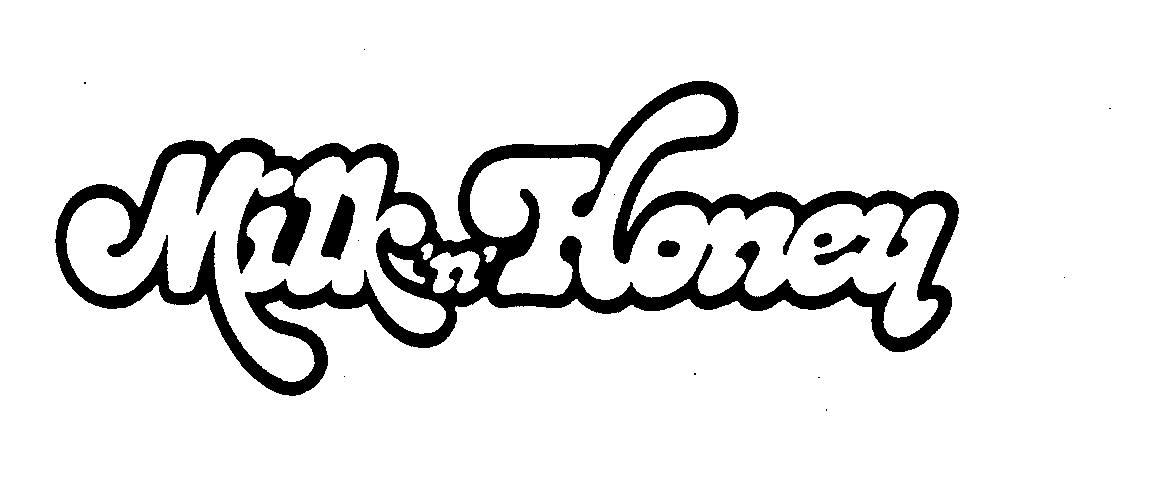 Trademark Logo MILK 'N' HONEY