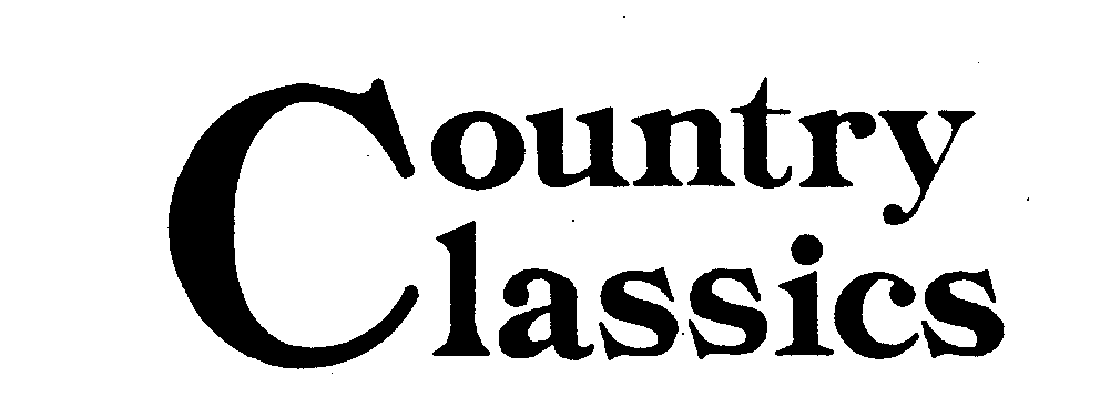 Trademark Logo COUNTRY CLASSICS