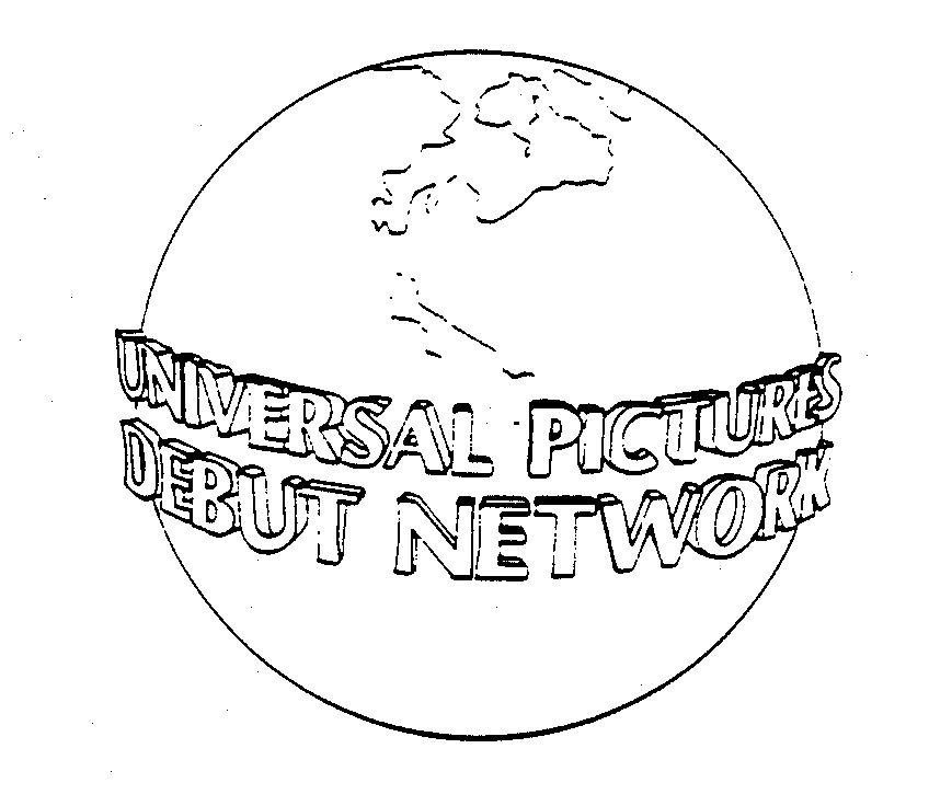  UNIVERSAL PICTURES DEBUT NETWORK