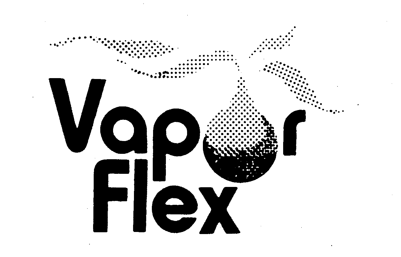 VAPOR FLEX