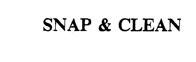 Trademark Logo SNAP & CLEAN