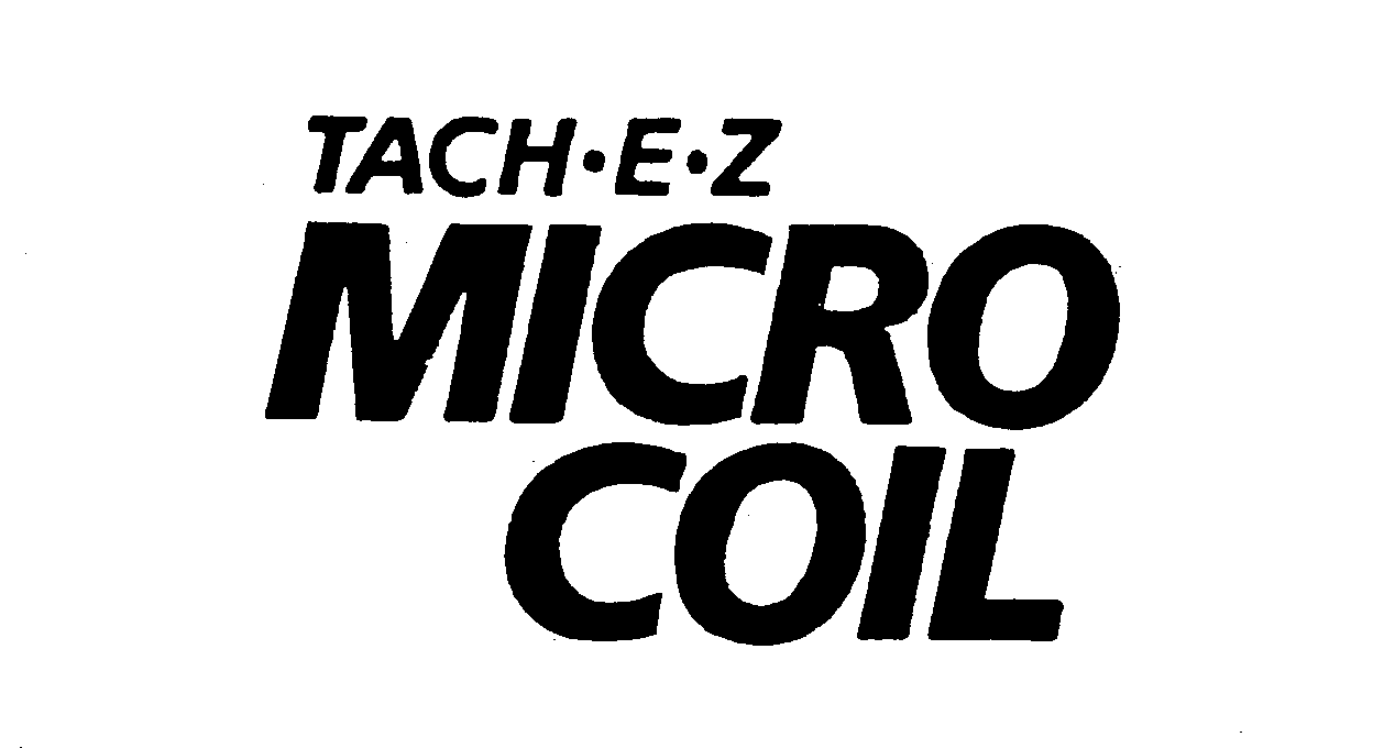 Trademark Logo TACH-E-Z MICRO COIL