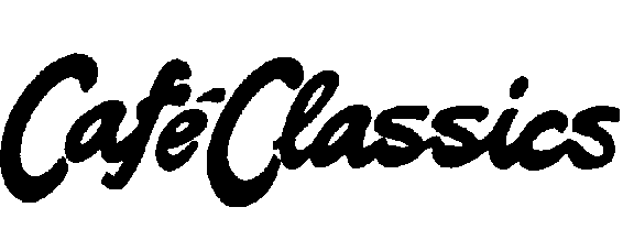 Trademark Logo CAFE CLASSICS