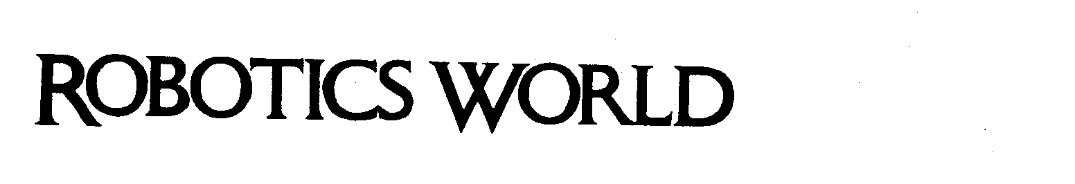 Trademark Logo ROBOTICS WORLD