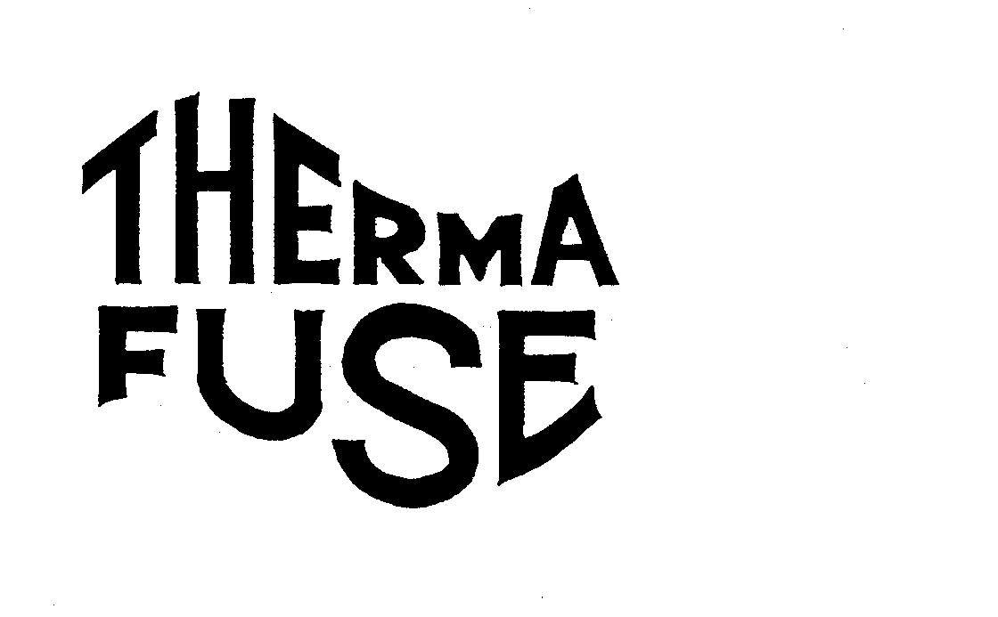  THERMA FUSE