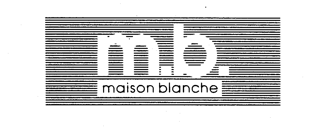 Trademark Logo M.B. MAISON BLANCHE