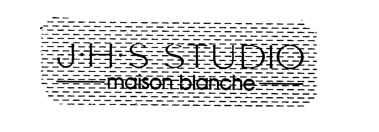  J.H.S STUDIO MAISON BLANCHE