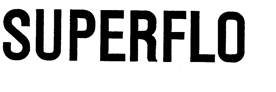 Trademark Logo SUPERFLO