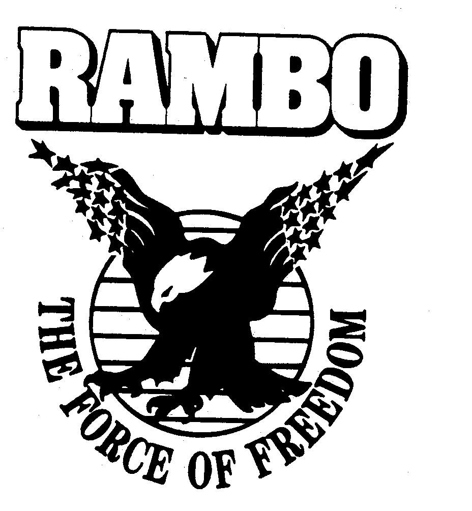 Trademark Logo RAMBO THE FORCE OF FREEDOM