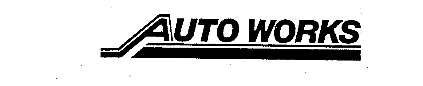 Trademark Logo AUTO WORKS