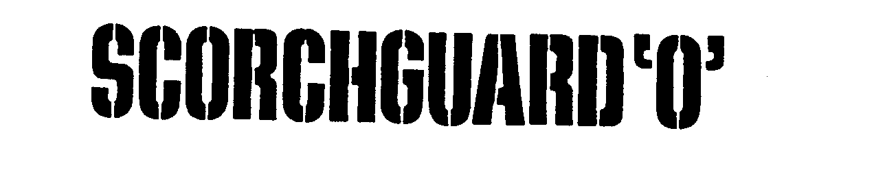 Trademark Logo SCORCHGUARD 'O'