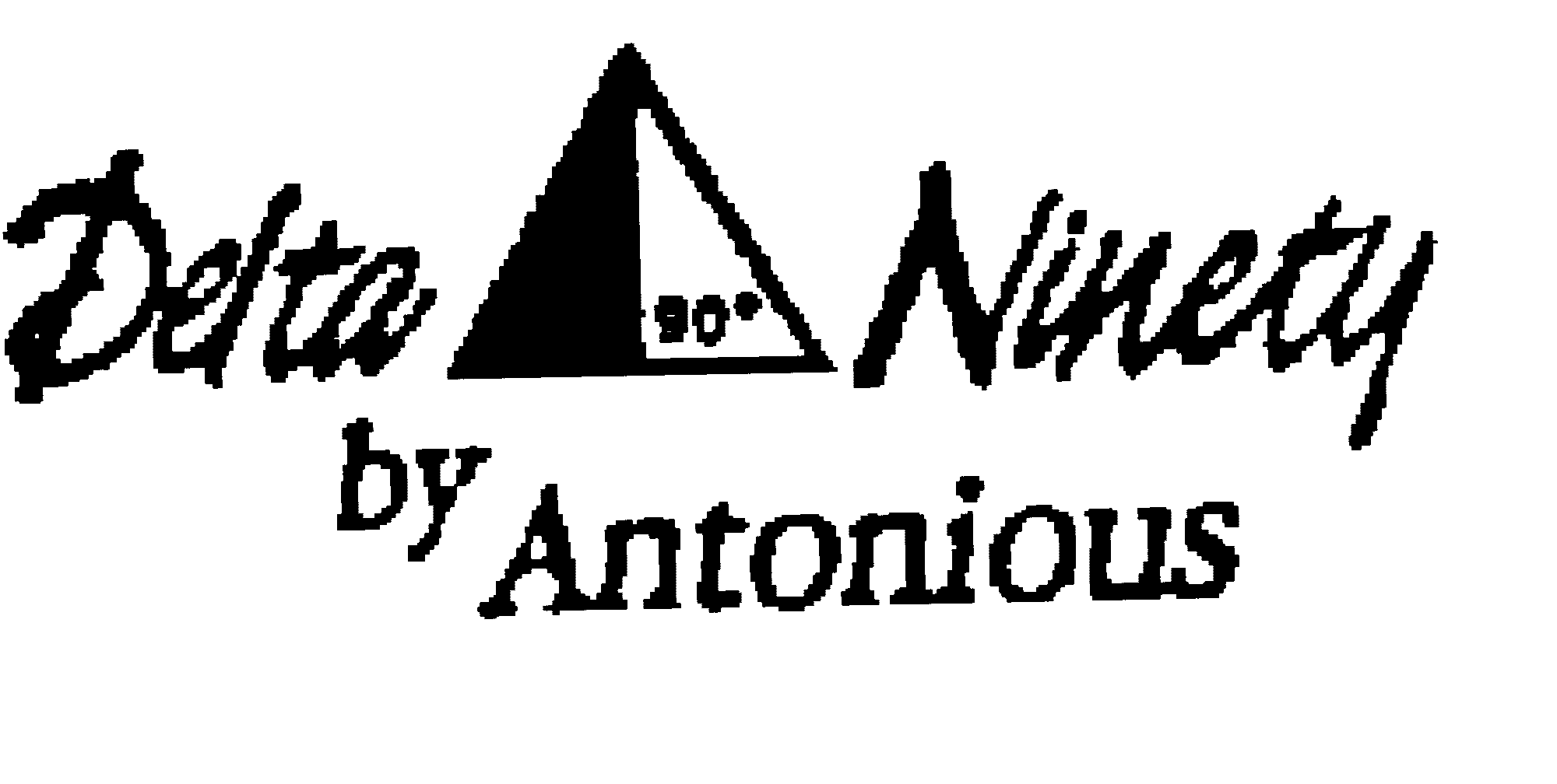 Trademark Logo DELTA NINETY BY ANTONIOUS