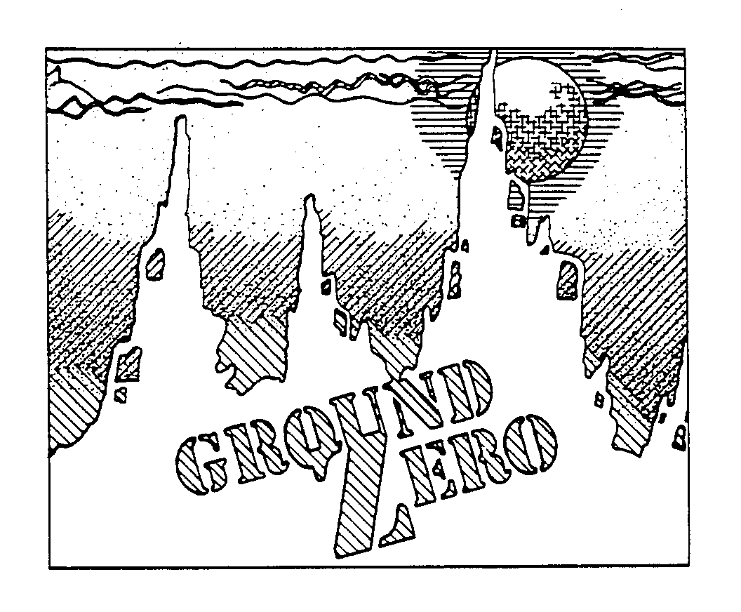  GROUND ZERO