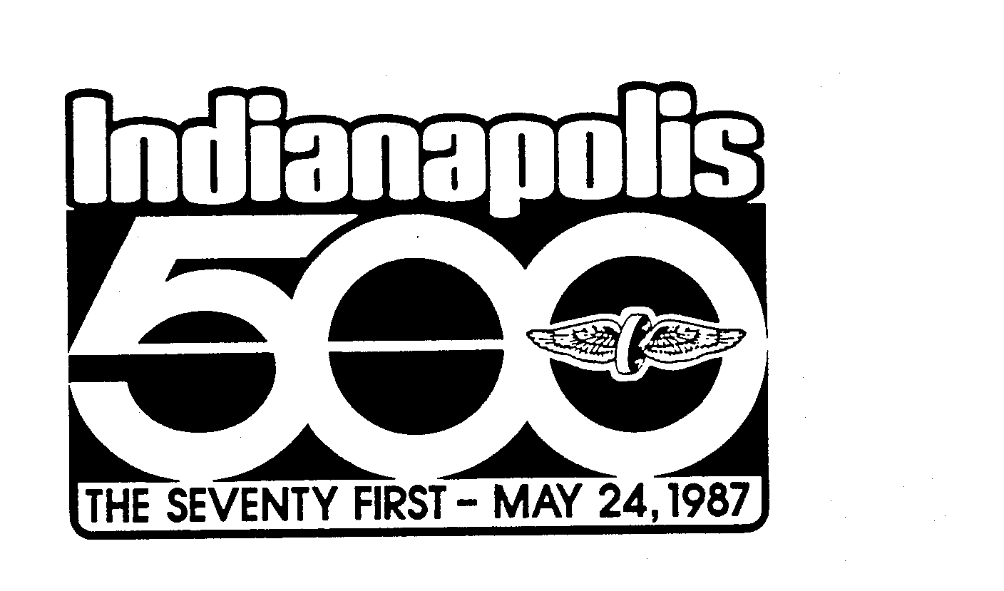  INDIANAPOLIS 500 THE SEVENTY FIRST - MAY 24, 1987