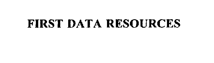  FIRST DATA RESOURCES