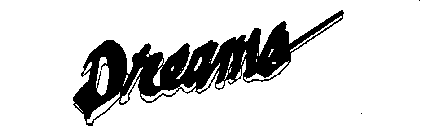 Trademark Logo DREAMS