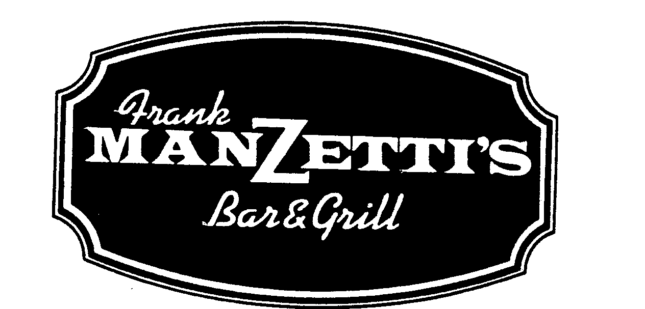  FRANK MANZETTI'S BAR &amp; GRILL