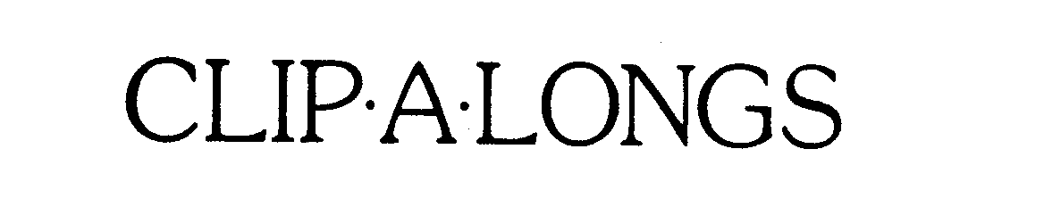 Trademark Logo CLIP-A-LONGS