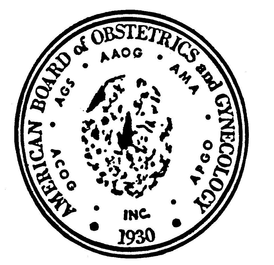  AMERICAN BOARD OF OBSTETRICS AND GYNECOLOGY, INC. 1930 ACOG AGS AAOG AMA APGO