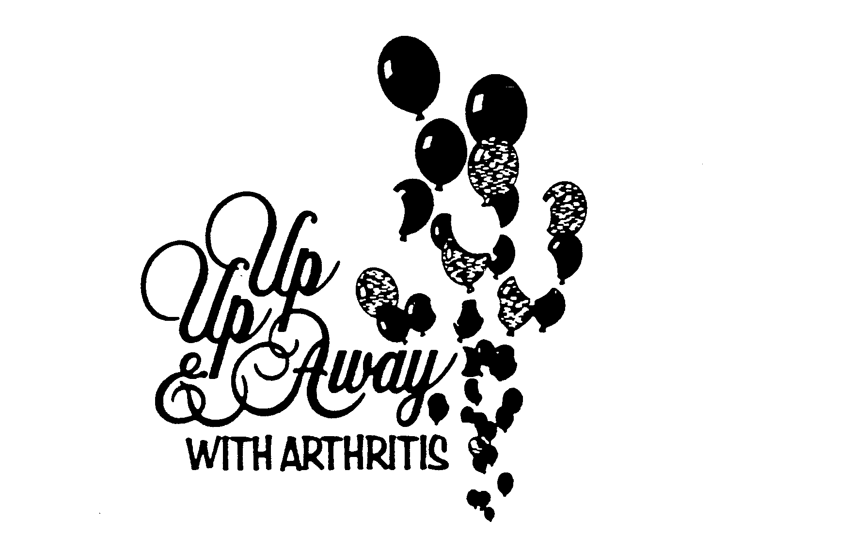 Trademark Logo UP UP & AWAY WITH ARTHRITIS