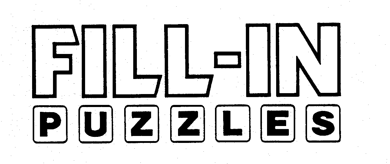  FILL-IN PUZZLES