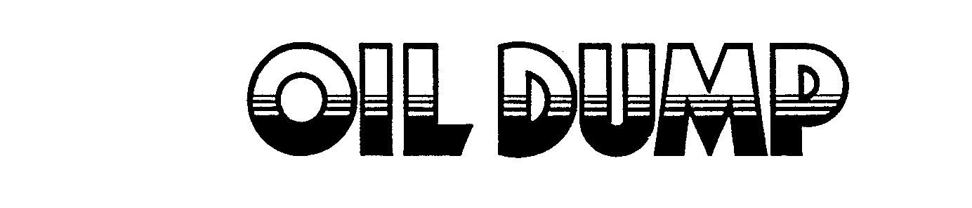 Trademark Logo OIL DUMP