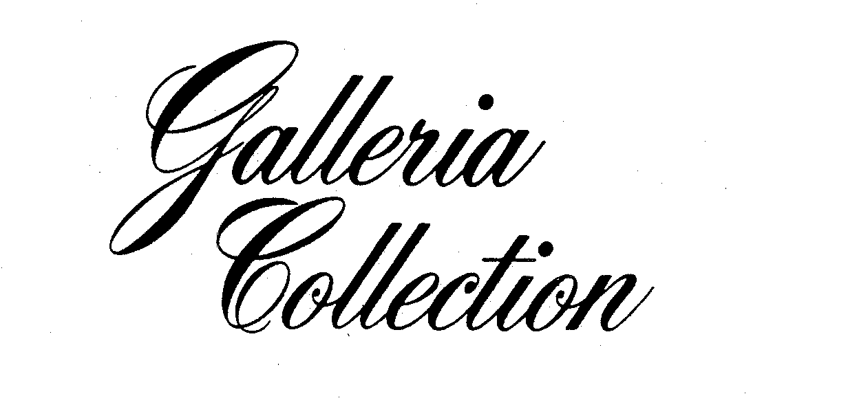 GALLERIA COLLECTION