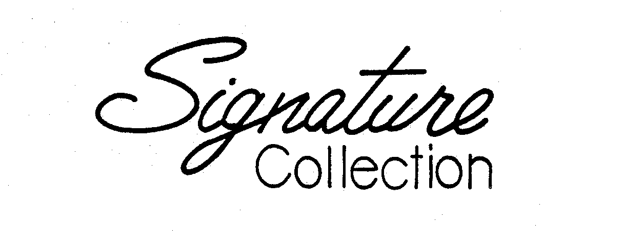 SIGNATURE COLLECTION