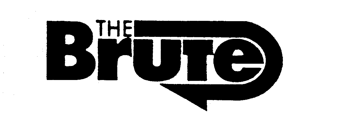 Trademark Logo THE BRUTE